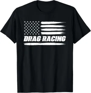 - American Flag folklore dismal lithosphere Drag Racer Race Car Lover T-Shirt Drag Racing 