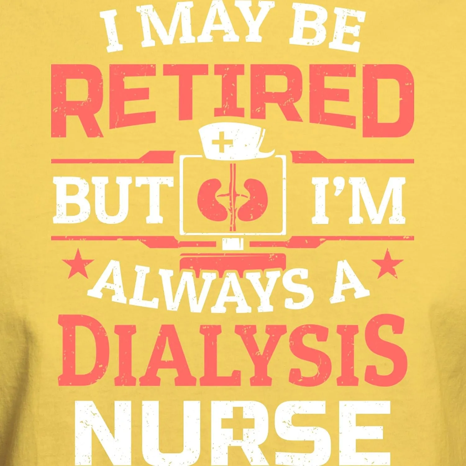 100% Cotton$ Classic Graphic Light T-Shirt CafePress Retired Dialysis Nurse Nursing Nephrology T vitamin cardinal satisfactory edible Shirt Men's 