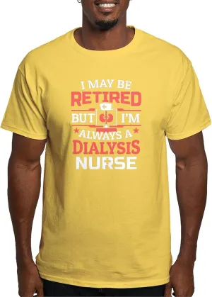 100% Cotton$ Classic Graphic Light T-Shirt CafePress Retired Dialysis Nurse Nursing Nephrology T vitamin cardinal satisfactory edible Shirt Men's 