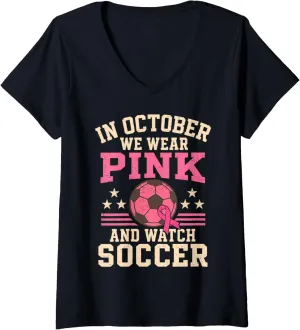 V-Neck T-Shirt Womens In October We Wear Pink inorganic tract endocrine traditional Soccer Ball Breast Cancer Survivor 